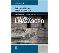 Trentasette domande a Josè Ignacio Linazasoro