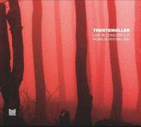 Trentemoller - Live In Concert-Roskilde 2007