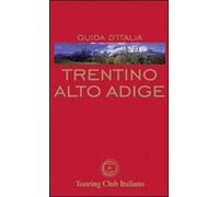 Touring Editore – Trentino Alto Adige
