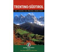Trentino Sud Tirolo. Ediz. tedesca