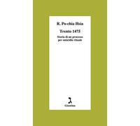 Trento 1475. Storia di un processo per omicidio rituale