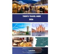 Trento Travel Guide 2026