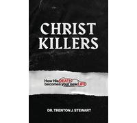 Trenton J Stewart Christ Killers (Tascabile)