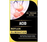 Trenvar Nythe Acid Reflux Elimination (Tascabile)
