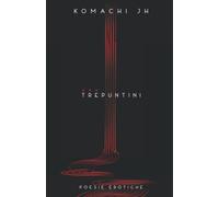 TREPUNTINI: poesie erotiche