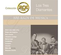 Tres Diamantes, Los - Coleccion Rca 100 Anos Musica
