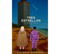 Tres estrellas: La nueva Kailia