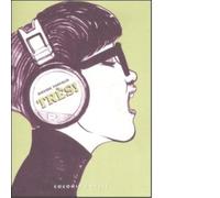 Tres Fumetti per il teatro di Davide Toffolo - Coconino press, 2008