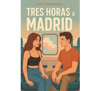 Tres Horas a Madrid