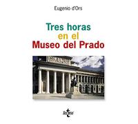 Tres horas en el Museo del Prado / Three hours in Museum of Prado