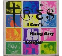 Tres - I Cant Hang Any Long