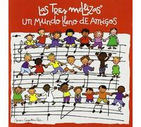 Tres Mellizas, Las - Un Mundo Lleno de Amigos