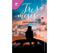 Tres meses (Meses a tu lado 3)