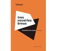 Tres novel·les breus: Mort d’Ivan Ilitx - La sonata Kreutzer - Hadjí Murat: 130