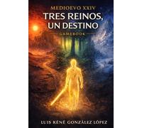 TRES REINOS UN DESTINO: MEDIOEVO