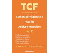 Trésor de Comptabilité et Fiscalité: Comtpabilité - Fiscalité - Analyse financière