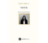 Tresor [Paperback] [Apr 26, 2024] Martini, Giulia