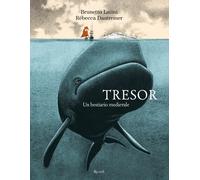 Tresor. Un bestiario medievale. Ediz. a colori - Latini Brunetto