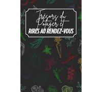 Trésors du potager et rires au rendez-vous: Livre de recettes à personnaliser - Souvenir familial - Motif légumes - Noir - Intérieur couleur - 6 x 9 po