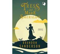 Tress del mare smeraldo