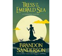 Tress of the Emerald Sea by Brandon Sanderson