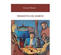 Tressette col morto