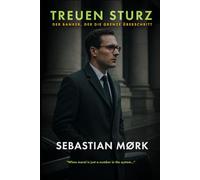 Treuen Sturz: Der Banker, der die Grenze überschritt