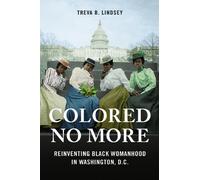 Treva B. Lindsey Colored No More (Tascabile)