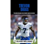 TREVON DIGGS: The inspiring Biography of one of football’s superstar Cornerback
