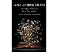 Trevor Cohen Dominic Widdows Large Language Models (Tascabile)