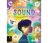 Trevor Cox A Symphony of Sound (Copertina rigida)