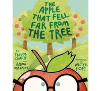 Trevor Crafts Aaron Burak The Apple That Fell Far From the T (Copertina rigida)