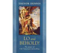Trevor Dennis Lo and Behold (Tascabile)