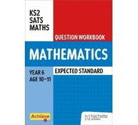 Trevor Dixon St Achieve SATs: KS2 Maths Question Workbook (Expected) (Tascabile)