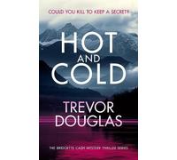 Trevor Douglas Hot And Cold (Tascabile) Bridgette Cash Mystery Thriller