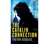 Trevor Douglas The Catalin Connection (Tascabile) (PRESALE 09/04/2026)