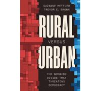 Trevor E. Brown Suzanne Mettler Rural Versus Urban (Copertina rigida)