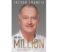 Trevor Francis One in a Million (Copertina rigida)
