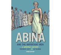 Trevor Getz Abina and the Important Men (Tascabile) Graphic History