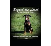Trevor Hanes Beyond the Leash (Tascabile)