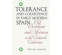Trevor J. Dadso Tolerance and Coexistence in Early Modern Spa (Copertina rigida)