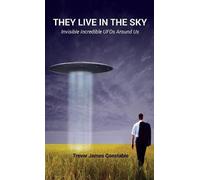Trevor James Constable They Live in the Sky (Copertina rigida)