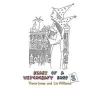 Trevor Jones Liz Williams Diary of a Witchcraft Shop 2 (Tascabile)