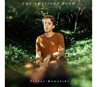 Trevor Kowalski Trevor Kowalski: The Twilight Glow (Vinyl LP)