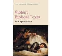 Trevor Laurence Helen Paynter Violent Biblical Texts (Copertina rigida)