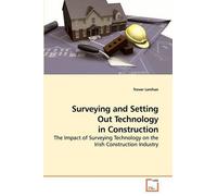 Trevor Lenihan Surveying and Setting Out Technology in Construction (Tascabile)