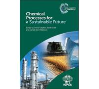 Trevor M Letcher Chemical Processes for a Sustainable Future (Copertina rigida)