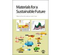 Trevor M Letcher Materials for a Sustainable Future (Copertina rigida)