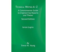 Trevor M. Young Technical Writing A-Z (Tascabile)