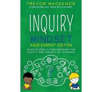 Trevor MacKenzie Inquiry Mindset (Tascabile) Inquiry Mindset